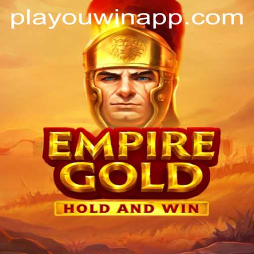 Exploring EmpireGold: The New Frontier in Gaming with PlaYouWin