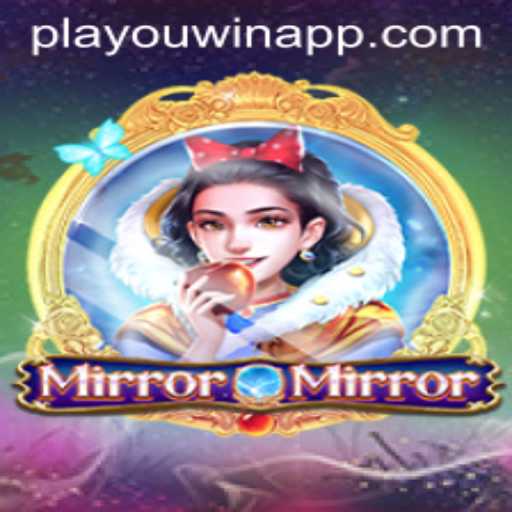 Exploring the Exciting World of MirrorMirror: A PlaYouWin Adventure