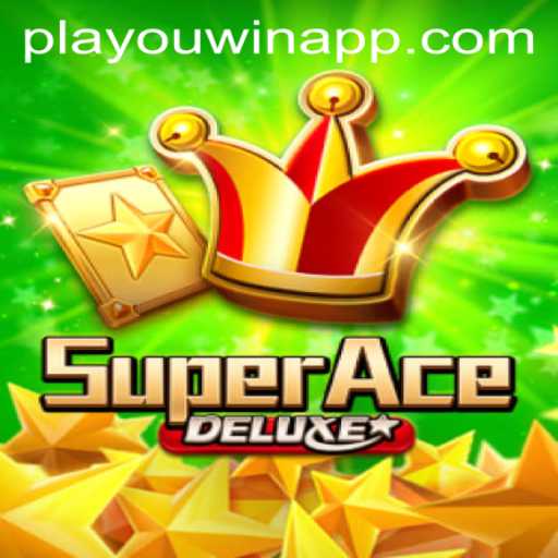 SuperAceDeluxe: The Ultimate Gaming Experience with PlaYouWin